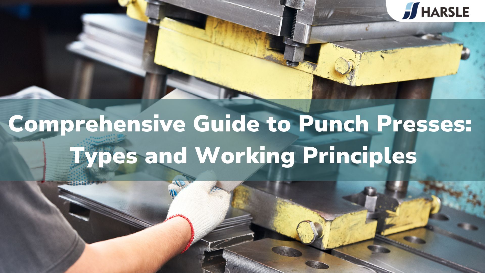 Le guide complet des presses à poinçonner : types et principes de fonctionnement